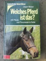 Welches Pferd ist das? - 130 Pferde- & Ponyrassen in Farbe