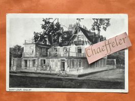 Saint-Loup, Chalet