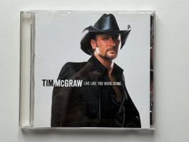 Tim McGraw - Live Like You Were Dying CD, Top Zustand!