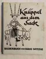 Hans Witzig - Knüppel aus dem Sack / Bilderbuch ±1950