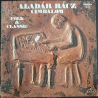 Aladár Rácz - Folk & Classic (LP)