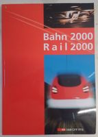 Bahn 2000 / Rail 2000 - Sonderdrück von SBB/CFF (Deutsch/F)