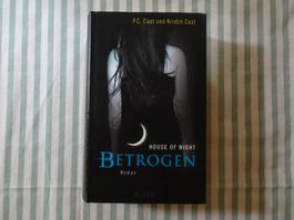 P.C./ Kristin Cast - House of Night -Betrogen - Roman - B934