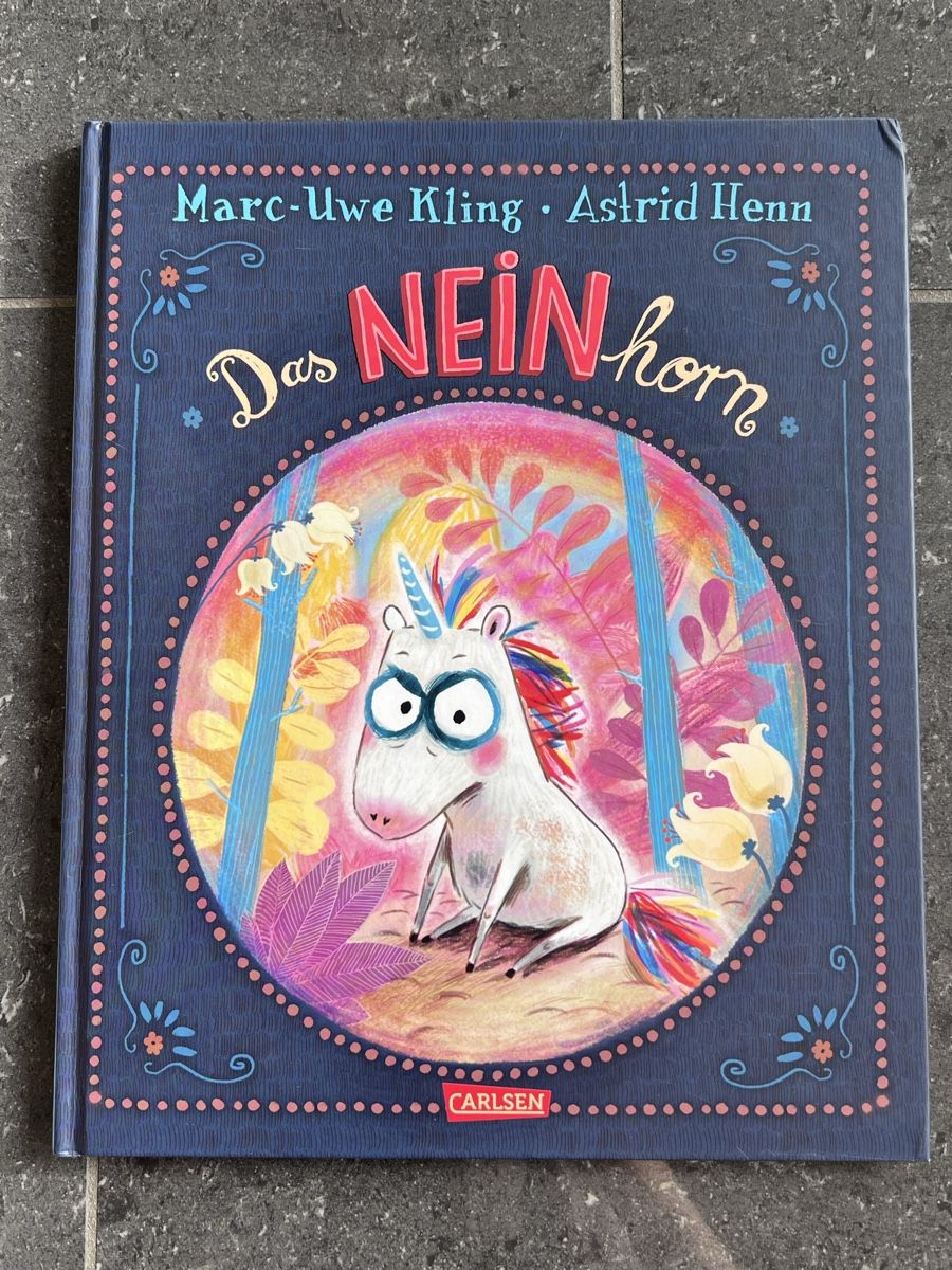 Bücher: Buch - das NEINhorn – Gebraucht aus Wil SG von ooMariposaoo