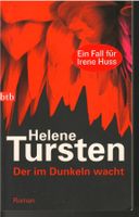 Helene Tursten  -  Der im Dunkel wacht