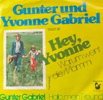 Vinyl-Single Gunter und Yvonne Gabriel - Hey, Yvonne