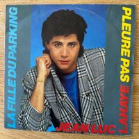 Jean-Luc Lahaye - Pleure Pas / 1. France-Press. 1985