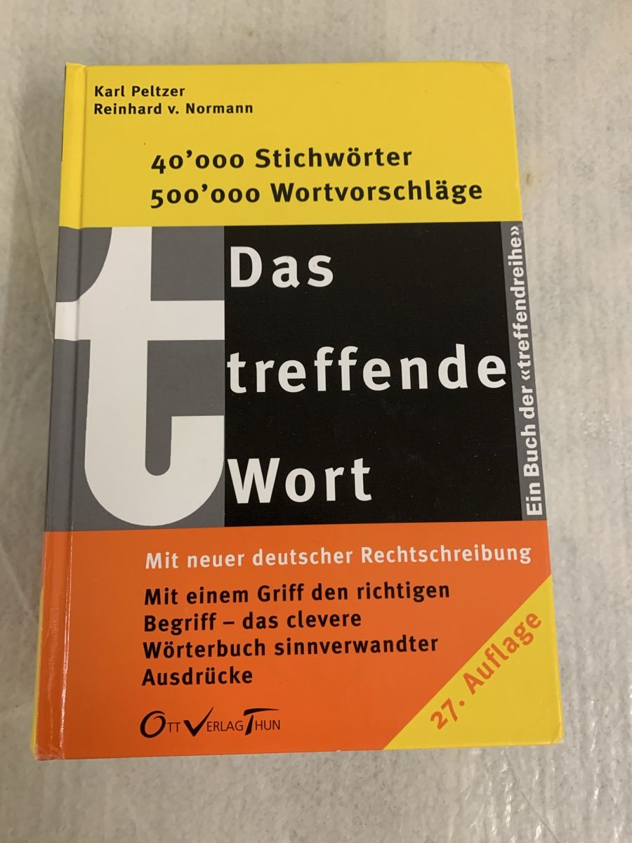 Livres: Synonymwörterbuch "Das treffende Wort" 27. Auflage – D'occasion à Erlenbach ZH par Ritschly