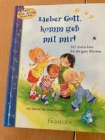 Buch "Lieber Gott, komm geh mit mir" mit 365 Andachten