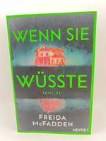 📖 Wenn sie wüsste Freida McFadden Thriller Roman
