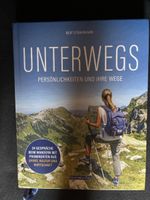 Buch "Unterwegs" Beat Straubhaar, Persoenlichkeiten und Ihre
