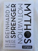 "Mythos Motivation" Reinhard K. Sprenger