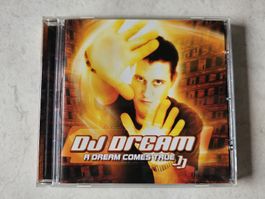 Dj Dream  -  A Dream Comes True