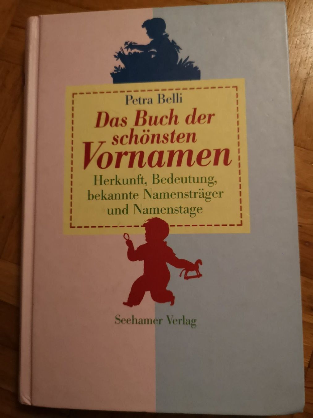 Bücher: Vornamensbuch – Gebraucht aus Basel von grandfamily