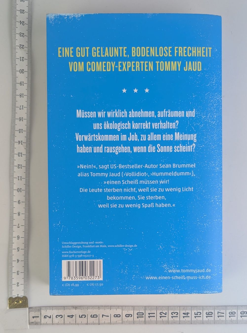 Libri: Tommy Jaud: Einen Scheiss muss ich! Top, Roman. – Usato da Zürich venduto da axolottchen 1