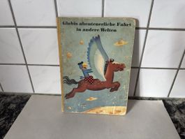 Globis abenteuerliche Fahrt in andere Welten Buch