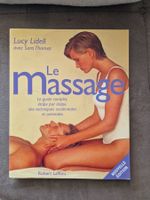 Le Massage - Le guide complet