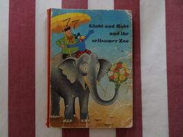 Globi und Robi und ihr seltsamer Zoo - 1. Auflage - G749