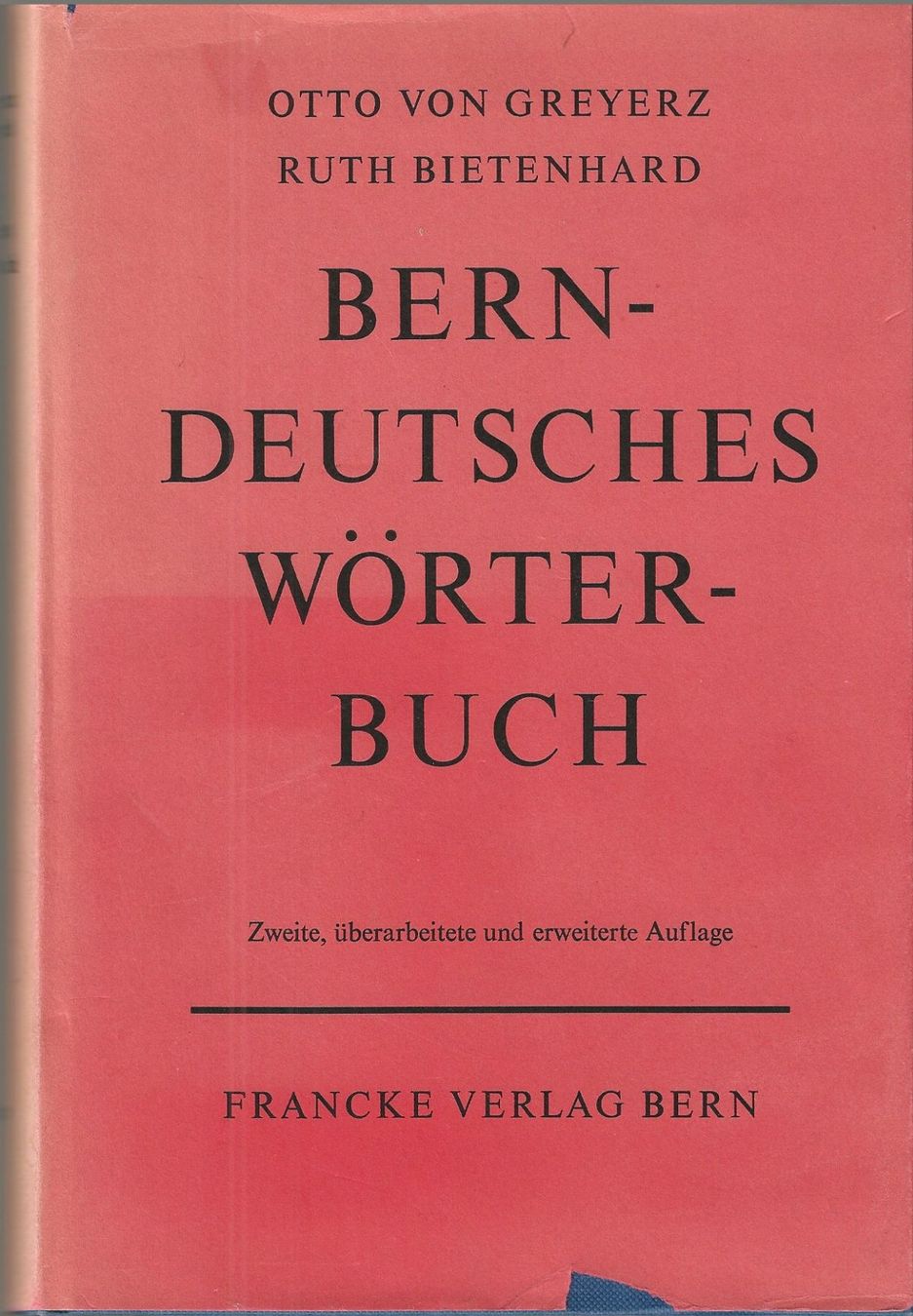 Libri: Berndeutsches Wörterbuch – Usato da Bern venduto da Grindelwaldaus