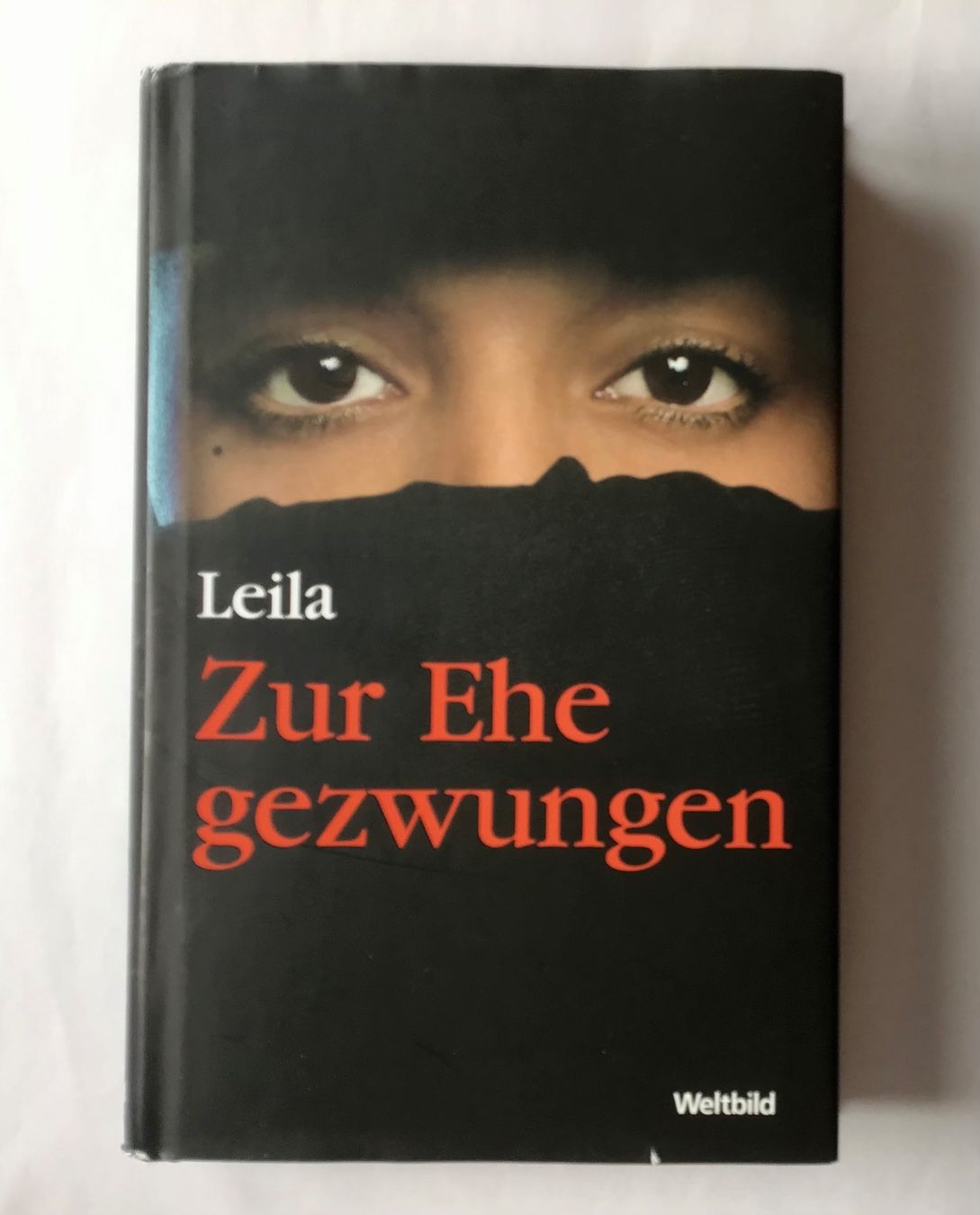 Bücher: Leila: Zur Ehe gezwungen – Gebraucht aus Bubendorf von Alpenheidi