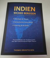 Indien sicher bereisen – Praxisleitfaden + Checkliste