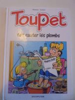 Toupet " 6) fait sauter les plombs "