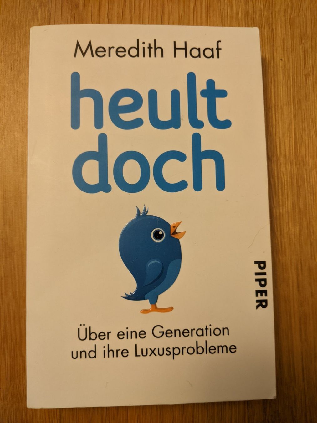 Libri: Heult doch - über eine Generation und ihre Luxusprobleme – Usato da Bern venduto da miruslav