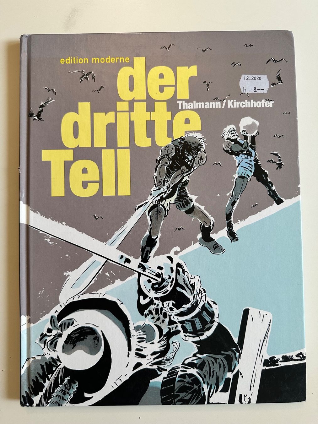Fumetti: DER DRITTE TELL - EDITION MODERNE -  HARDCOVER – Usato da Münsingen venduto da Ganjam