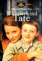 DAS WUNDERKIND TATE          Jodie Foster            WIE NEU