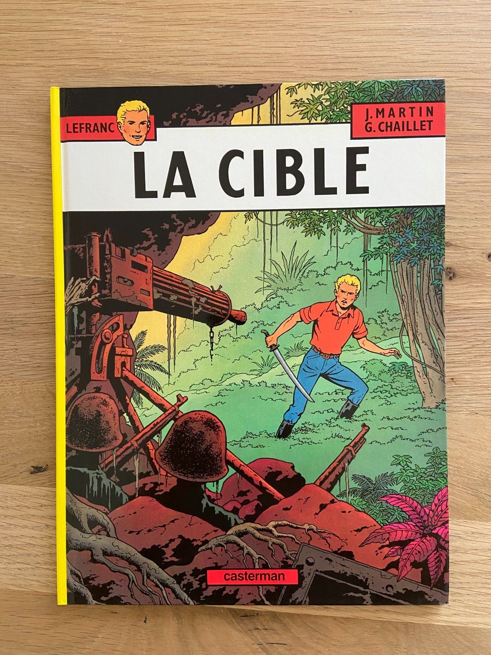 Fumetti: LEFRANC / TOME 11 / LA CIBLE – Usato da Corcelles-près-Payerne venduto da 1562Comics