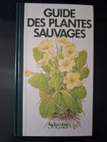 Guide des plantes sauvages, EO - Etat de neuf - 1987