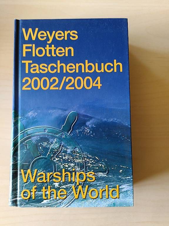 Bücher: Weyers Flottentaschenbuch 2002/2004 – Gebraucht aus Zürich von Monkhood