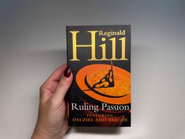 NOVEL: Reginald Hill, Ruling Passion