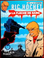 RIC HOCHET 36 "LA FLÈCHE DE SANG" EO 1983 LOMBARD *COTÉE*