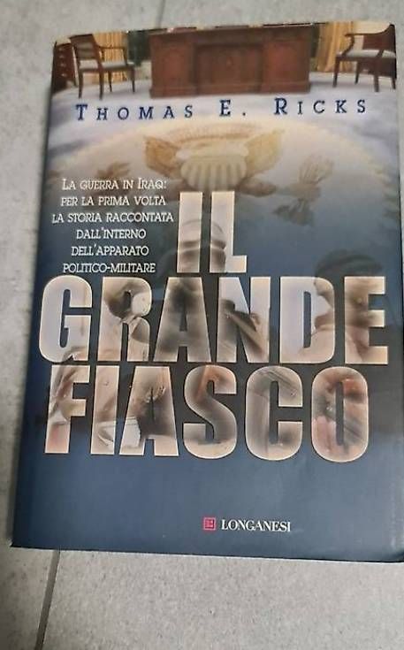 Libri: Il grande fiasco - Thomas E. Ricks – Usato da Lumino venduto da ghi_x8jl