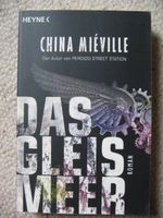 Das Gleismeer China Mieville