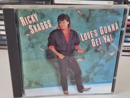CD Ricky Skaggs - Love's Gonna Get Ya 🤠