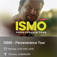 2 Ismo Tickets, The Hall Dübendorf, 23.06.26, Top Platz!