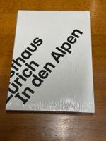 Kunsthaus Zürich - In den Alpen