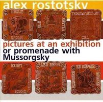 set CD + DVD - Alex Rostotsky - Pictures at an exhibition