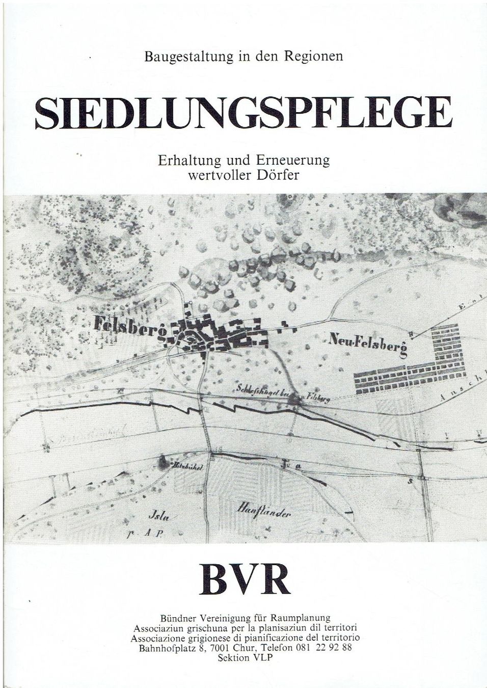 Libri: Siedlungspflege BVR Chur – Usato da Flims - Dorf venduto da Stagediver