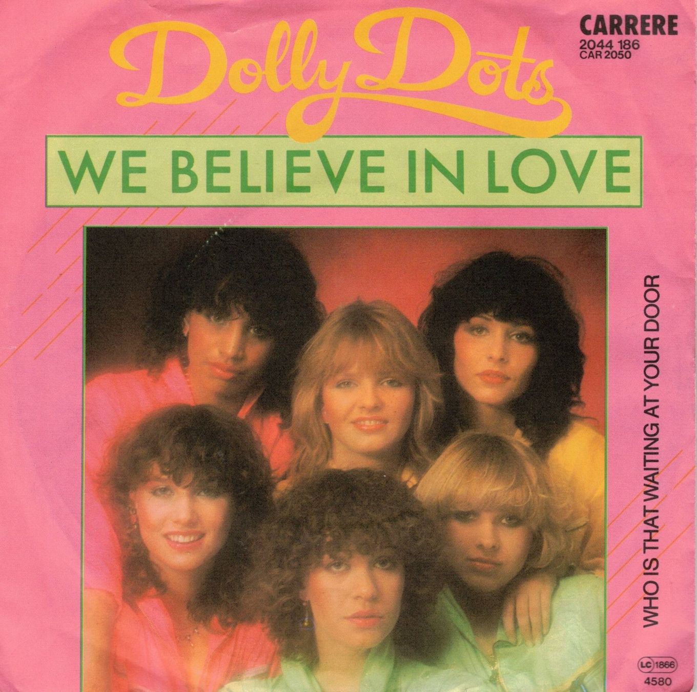 Dischi in vinile: Dolly Dots  -- We believe in love  Single7 – Usato da Rheinau venduto da thealbum
