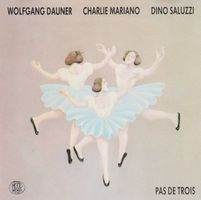 Dino Saluzzi, Charlie Mariano, Wolfgang Dauner -Pas de Trois