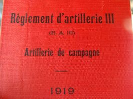 Règlement d'artillerie militaire          de campagne 1919