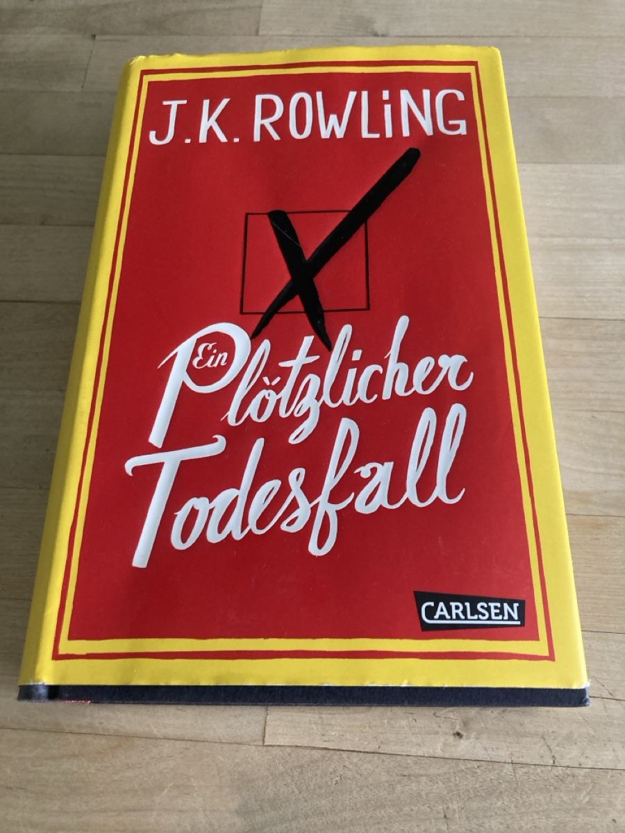 Bücher: J.K. Rowling Ein plötzlicher Todesfall – Neu (gemäss Beschreibung) aus Zürich von msxmsx
