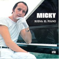 MICKY - SUENA EL PIANO (7'' Vinyl Single VG)