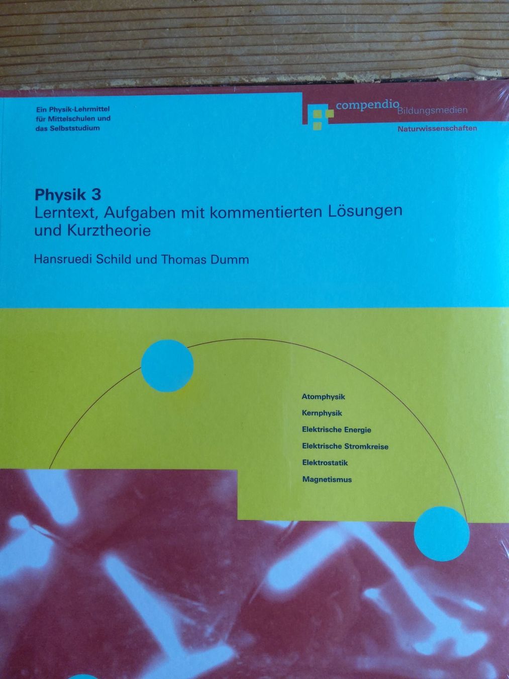 Libri: Lehrbuch Physik 3 , compendio Bildungsmedien – Nuovo e nell'imballaggio originale da Wald ZH venduto da mar_jk79 1