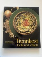 Trennkost Kochbuch "Leicht und schnell" von Fessel/Sulzberge