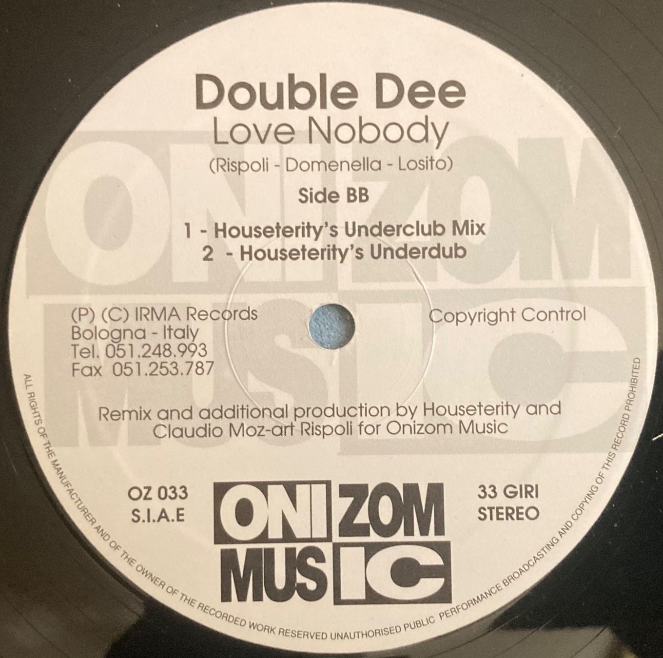 Dischi in vinile: DOUBLE DEE - LOVE NOBODY (REMIXES) – Usato da Poliez-Pittet venduto da Newtown-Records 3