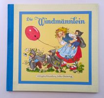 Die Windmännlein  / Bilderbuch von Felicitas Kuhn ab Fr. 6.-